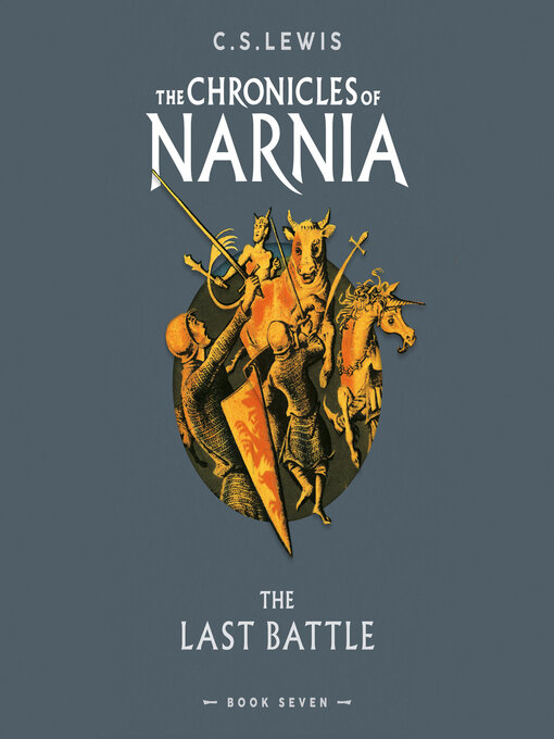 Title details for The Last Battle by C. S. Lewis - Wait list